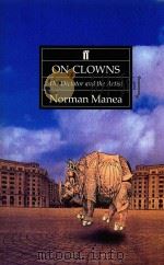 ON CLOWNS  THE DICTATOR AND THE ARTIST（1992 PDF版）