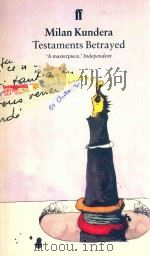 MILAN KUNDERA TESTAMENTS BETRAYED（1995 PDF版）