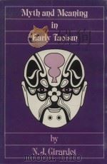 MYTH AND MEANING IN EARLY TAOISM THE THEME OF CHAOS(HUN-TUN)（1983 PDF版）