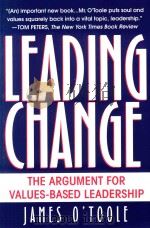 LEADING CHANGE:THE ARGUMENT FOR VALUES-BADED LEADERSHIP（1996 PDF版）