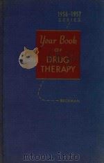 THE YEAR BOOK OF DRUG THERAPY:1956-1957YEAR（1957 PDF版）