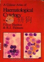 A COLOUR ATLAS OF HAEMATOLOGICAL CYTOLOGY（1982 PDF版）