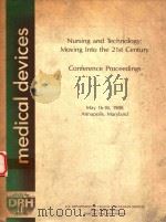 NURSING AND TECHNOLOGY:MOVING INTO THE 21ST CENTURY 1989 PDF电子版封面 ROXANNE SMITH