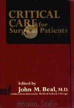 CRITICAL CARE FOR SURGICAL PATIENTS（1982 PDF版）