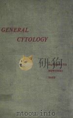 GENERAL CYTOLOGY（1954 PDF版）