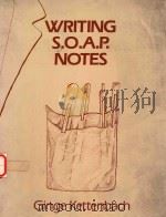 WRITING S.O.A.P.NOTES 1990 PDF电子版封面 0803653069