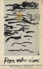 FROM ANOTHER SHORE 1975 PDF电子版封面 090933109X