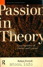 PASSION IN THEORY CONCEPTIONS OF FREUD AND LACAN（1996 PDF版）