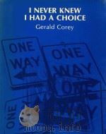 I IEVER KNEW I HAD A CHOICE（1978 PDF版）