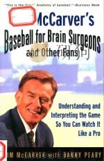 TIM MCCARVER'S BASEBALL FOR BRAIN SURGEONS AND OTHER FANS（1998 PDF版）