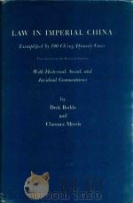 LAW IN IMPERIAL CHINA EXEMPLIFIED BY 190 CH'ING DYNASTY CASES 1971 PDF电子版封面