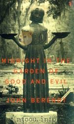 MIDNIGHT IN THE GARDEN OF GOOD AND EVIL  A SAVANNAH STORY（1994 PDF版）