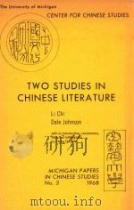 TWO STUDIES IN CHINESE LITERATURE（1968 PDF版）