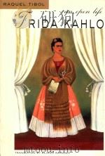 FRIDA KAHLO AN OPEN LIFE（1993 PDF版）