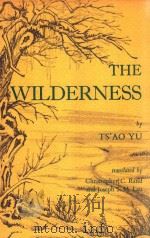 THE WILDERNESS(YUAN-YEH（1980 PDF版）