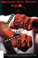 BETWEEN GOD AND GANGSTA RAP（1996 PDF版）