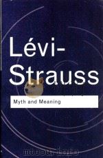 CLAUDE LEVI-STRAUSS  MYTH AND MEANING（1978 PDF版）
