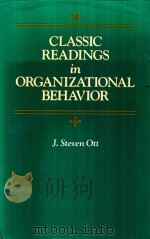CLASSIC READINGS IN ORGANIZATIONAL BEHAVIOR（1989 PDF版）