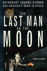 THE LAST MAN ON THE MOON 1999 PDF电子版封面 0312263511