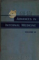 ADVANCES IN INTERNAL MEDICINE(VOLUME 6）（1950 PDF版）