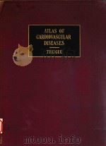 ATLAS OF CARDIOVASCULAR DISEASES（1947 PDF版）