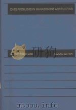 CASE PROBLEMS IN MANAGEMENT ACCOUNTING（1985 PDF版）
