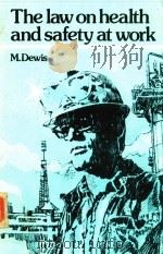 The law on health an safety at work（1978 PDF版）