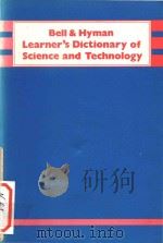 Bell & Hyman learner s dictionary of science and technology（1983 PDF版）