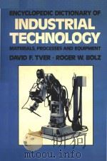 Encyclopedic dictionary of industrial technology : materials. processes. and equipment（1984 PDF版）