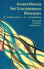 ANAESTHESIA FOR UNCOMMON DISEASES（1989 PDF版）