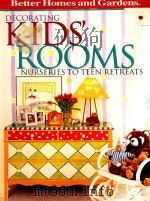 BETTER HOMES AND GARDENS DECORATING KIDS' ROOMS（1997 PDF版）
