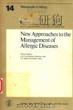 MONOGRAPHS IN ALLERGY NEW APPROACHES TO THE MANAGEMENT OF ALLERGIC DISEASES 1979 PDF电子版封面