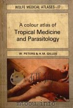 A COLOUR ATLAS OF TROPICAL MEDICINE AND PARASITOLOGY（1977 PDF版）