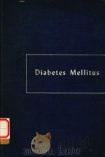 DIABETES MELLITUS（1947 PDF版）