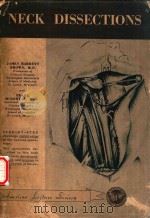 NECK DISSECTIONS 1954 PDF电子版封面 JAMES BARRETT