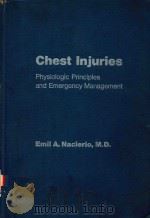 CHEST INJURIES:HPYSIOLOGIC PRINCIPLES AND EMERGENCY MANAGEMENT（1971 PDF版）