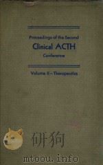 PROCEEDINGS OF THE SECOND CLINICAL ACTH 1951 PDF电子版封面 JOHN R.MOTE