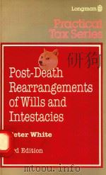 Post-Death rearrangements of wills and intestacies 1988 PDF电子版封面 9780851214223