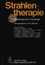 STRAHLEN-THERAPIE RADIOLOGISCHE ONKOLOGIE 1976 PDF电子版封面 HERAUSGEGEBEN