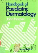 HANDBOOK OF PAEDIATRIC DEERMATOLOGY（1987 PDF版）