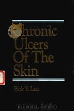 CHRONIC ULCERS OF THE DKIN（1978 PDF版）