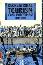 RECREATIONAL TOURISM A SOCIAL SCIENCE PERSPECTIVE（1991 PDF版）