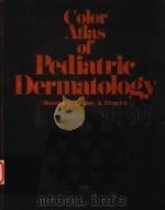 COLOR ATLAS OF PEDIATRIC DERMATOLOGY（1975 PDF版）