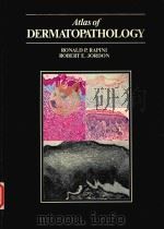 ATLAS OF DERMATOPATHOLOGY（1988 PDF版）