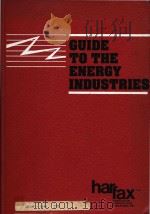 Guide to the energy industries（1983 PDF版）