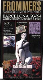 Frommer's comprihensive travel guide Barcelona '93-'94  with Majorca Minorca & Ibiza（1993 PDF版）