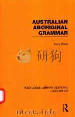 AUSTRALIAN ABORIGINAL GRAMMAR（1987 PDF版）