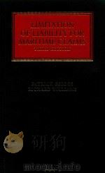 Limitation of Liability for Maritime Claims Third Edition 1998 PDF电子版封面 1859781950