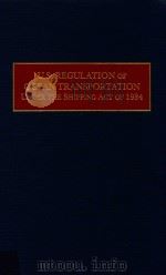 U.S.regulation of Ocean Transportation Under th Shipping Act of 1984（1995 PDF版）