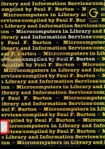 MICROCOMPUTERS IN LIBRARY AND INFORMATION SERVICES AN ANNOTATED BIBLIOGRAPHY（1986 PDF版）